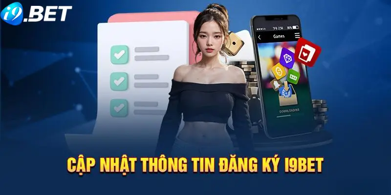 Xác nhận quy trình để sở hữu tài khoản thành viên tại i9BET